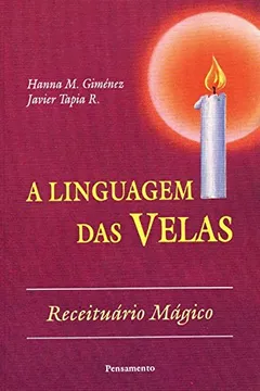 Livro A Linguagem das Velas - Resumo, Resenha, PDF, etc.