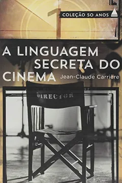 A Linguagem Secreta do Cinema PDF Jean - Claude Carrière