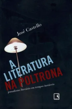 Livro A Literatura Na Poltrona - Resumo, Resenha, PDF, etc.