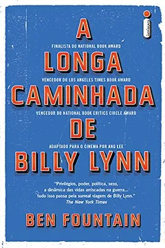 Livro A Longa Caminhada de Billy Lynn - Resumo, Resenha, PDF, etc.