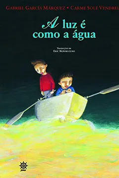 Livro A Luz e Como a Agua - Resumo, Resenha, PDF, etc.
