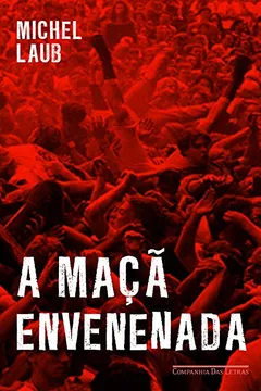 Livro A Maçã Envenenada - Resumo, Resenha, PDF, etc.
