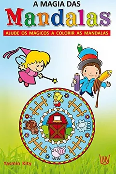 Livro A Magia das Mandalas - Resumo, Resenha, PDF, etc.