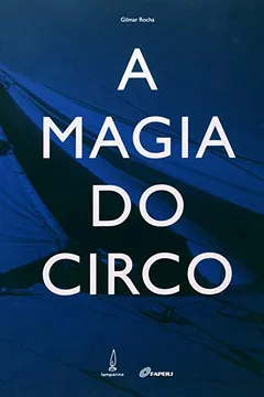Livro A Magia Do Circo - Resumo, Resenha, PDF, etc.