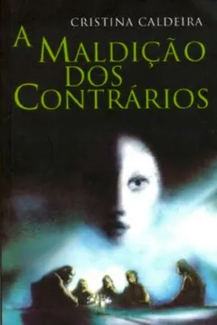 Livro A Maldição dos Contrários - Resumo, Resenha, PDF, etc.