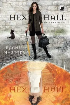 Livro A Maldição. Hex Hall - Volume 2 - Resumo, Resenha, PDF, etc.