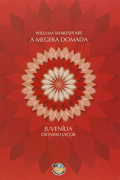 Livro A Megera Domada. Juvenilia - Resumo, Resenha, PDF, etc.