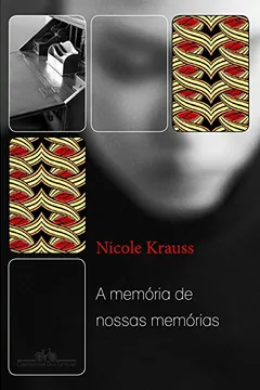 Capa do livro A Memória de Nossas Memórias