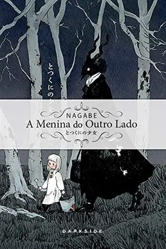 Livro A Menina Do Outro Lado - Resumo, Resenha, PDF, etc.