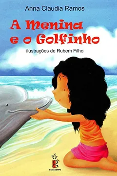 Livro A Menina E O Golfinho - Resumo, Resenha, PDF, etc.
