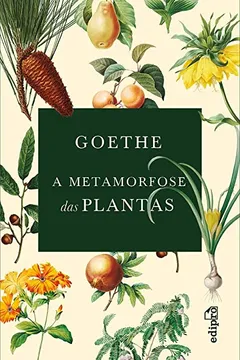 Livro A Metamorfose das Plantas - Resumo, Resenha, PDF, etc.