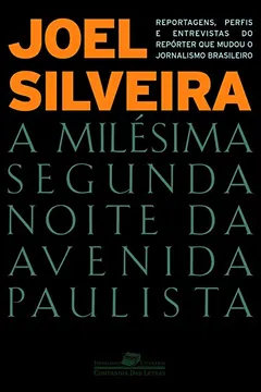 Livro A Milésima Segunda Noite da Avenida Paulista - Resumo, Resenha, PDF, etc.