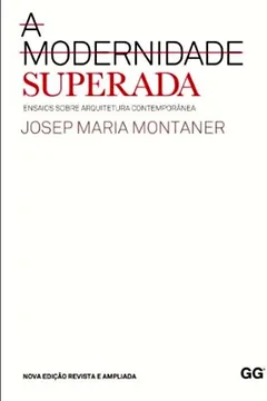 Livro A Modernidade Superada - Resumo, Resenha, PDF, etc.