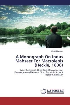 Livro A Monograph on Indus Mahseer Tor Macrolepis (Heckle, 1838) - Resumo, Resenha, PDF, etc.