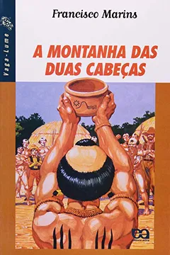 Livro A Montanha Das Duas Cabeças - Resumo, Resenha, PDF, etc.