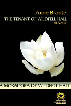 Capa do livro A Moradora De Wildfell Hall