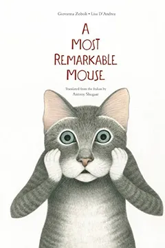 Livro A Most Remarkable Mouse - Resumo, Resenha, PDF, etc.