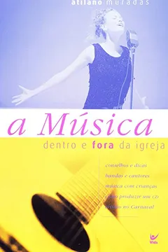 Livro A Musica Dentro E Fora Da Igreja - Resumo, Resenha, PDF, etc.