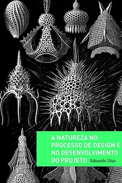 Livro A Natureza No Processo De Design E No Desenvolvimento Do Projeto - Resumo, Resenha, PDF, etc.