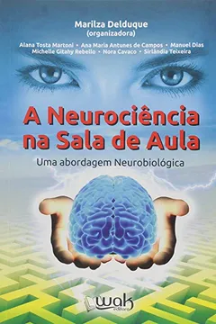 Livro A Neurociência na Sala de Aula - Resumo, Resenha, PDF, etc.