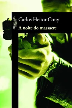 Livro A Noite Do Massacre - Resumo, Resenha, PDF, etc.