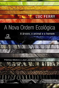 Livro A Nova Ordem Ecológica - Resumo, Resenha, PDF, etc.