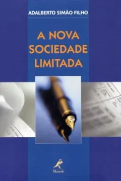 Livro A Nova Sociedade Limitada - Resumo, Resenha, PDF, etc.
