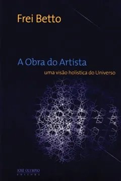 Livro A Obra do Artista - Resumo, Resenha, PDF, etc.