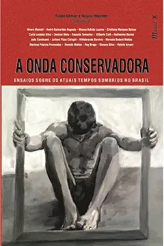 Livro A Onda Conservadora - Resumo, Resenha, PDF, etc.