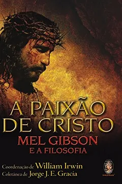 Livro A Paixão de Cristo - Resumo, Resenha, PDF, etc.