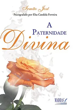 Livro A Paternidade Divina - Resumo, Resenha, PDF, etc.