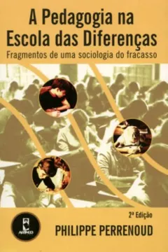 Livro A Pedagogia na Escola das Diferenças - Resumo, Resenha, PDF, etc.