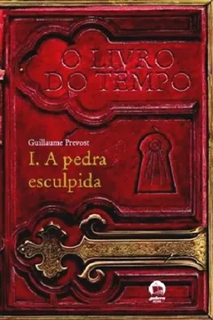 Livro A Pedra Esculpida - Coleção O Livro Do Tempo. Volume 1 - Resumo, Resenha, PDF, etc.