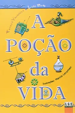 Capa do livro A Poção Da Vida