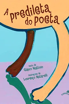 Livro A Predileta do Poeta - Resumo, Resenha, PDF, etc.