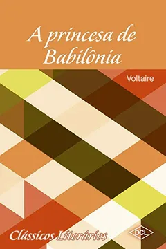 Livro A Princesa da Babilônia - Resumo, Resenha, PDF, etc.