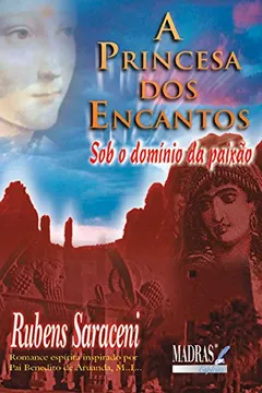 Livro A Princesa Dos Encantos - Volume 1 - Resumo, Resenha, PDF, etc.
