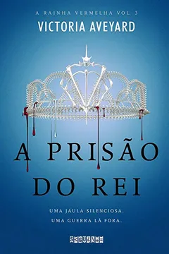Livro A prisão do rei (A rainha vermelha #3) - Resumo, Resenha, PDF, etc.