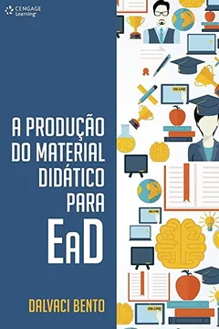 Livro A Produção Do Material Didático Para EAD - Resumo, Resenha, PDF, etc.