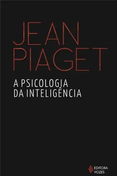 Livro A Psicologia da Inteligência - Resumo, Resenha, PDF, etc.