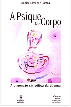 Livro A Psique do Corpo - Resumo, Resenha, PDF, etc.