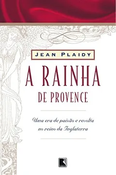 Livro A Rainha De Provence - Volume 06 - Resumo, Resenha, PDF, etc.