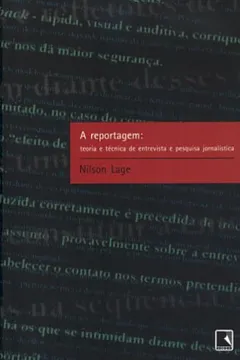 Livro A Reportagem - Resumo, Resenha, PDF, etc.