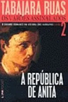 Livro A Republica De Anita - Volume 2 - Resumo, Resenha, PDF, etc.