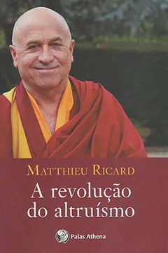 Livro A Revolução do Altruísmo - Resumo, Resenha, PDF, etc.