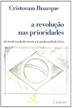 Livro A Revolução nas Prioridades - Resumo, Resenha, PDF, etc.