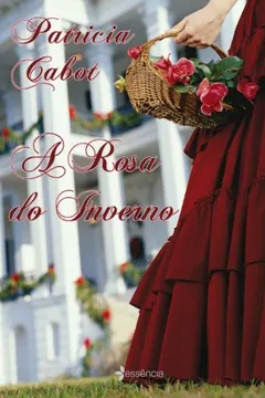 Livro A Rosa do Inverno - Resumo, Resenha, PDF, etc.