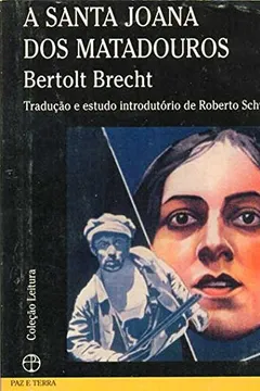 Livro A Santa Joana dos Matadouros - Resumo, Resenha, PDF, etc.