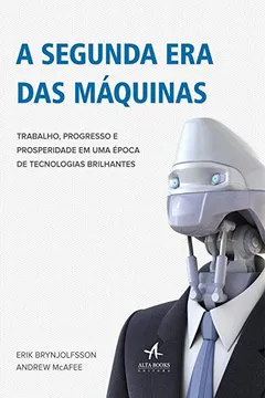 Livro A Segunda Era das Máquinas - Resumo, Resenha, PDF, etc.