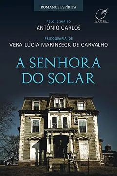 Livro A Senhora do Solar - Resumo, Resenha, PDF, etc.